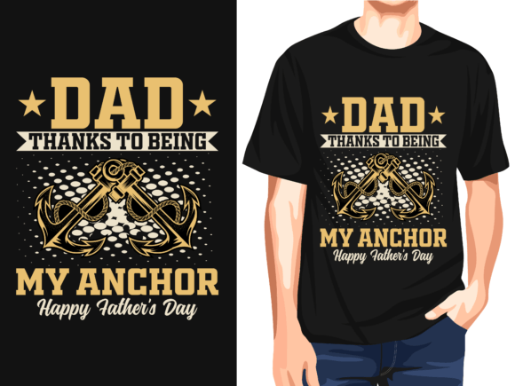 Dad Thanks to Being My Anchor