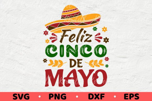Feliz Cinco De Mayo, Mexican Fiesta
