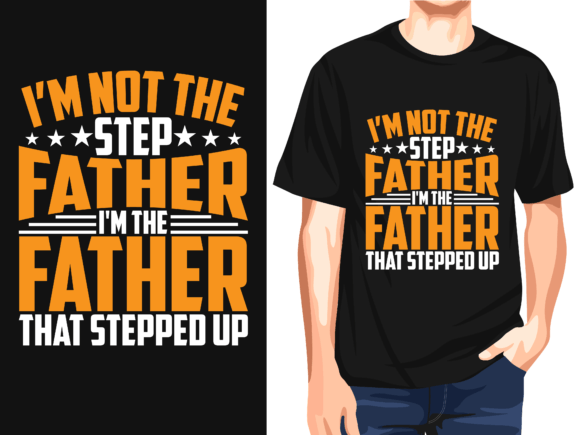 I’m Not the Step Father I’m the Father
