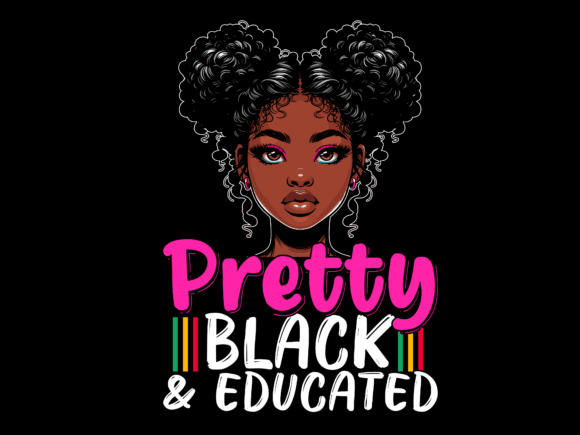 Pretty Black and Educated Vector T-Shirt