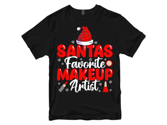 Santa’s Favorite Makeup Artist T-Shirt